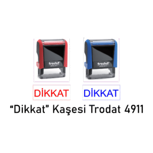 Dikkat Kaşe Trodat 4911