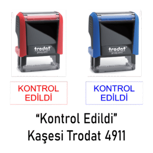 Kontrol Edildi Kaşe Trodat 4911